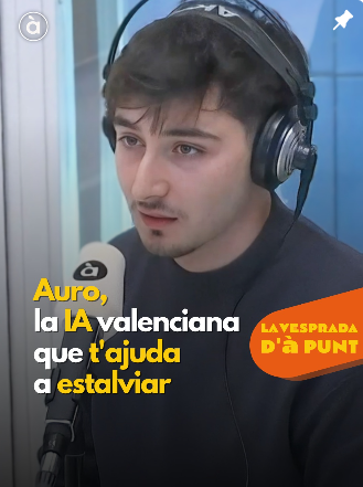 Auro AI en À Punt: Dando voz al ahorro de las familias